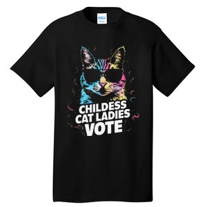 Childless Cat Ladies Vote Tall T-Shirt