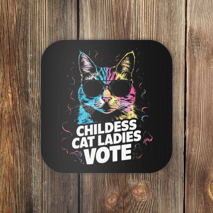 Childless Cat Ladies Vote Coaster