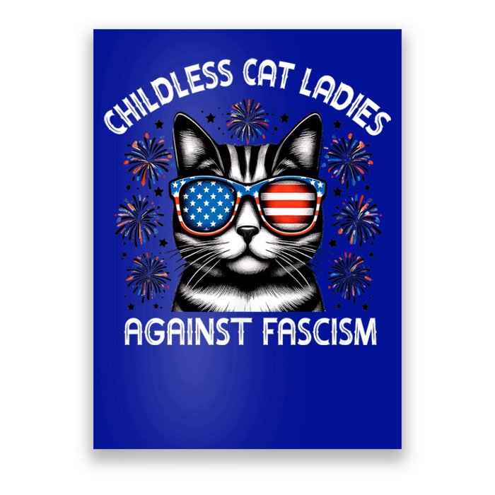 Childless Cat Ladies Against Fascism  Vote For Kamala Poster