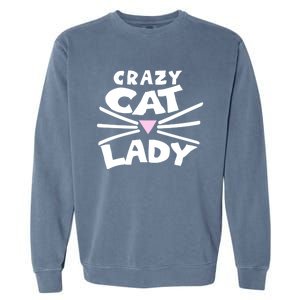 Crazy Cat Lady Long Funny Gift Cute Cat Gift Garment-Dyed Sweatshirt