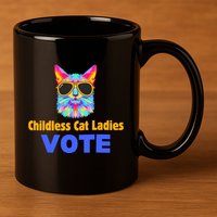 Childless Cat Ladies Vote Blue 11oz C Handle Ceramic Mug