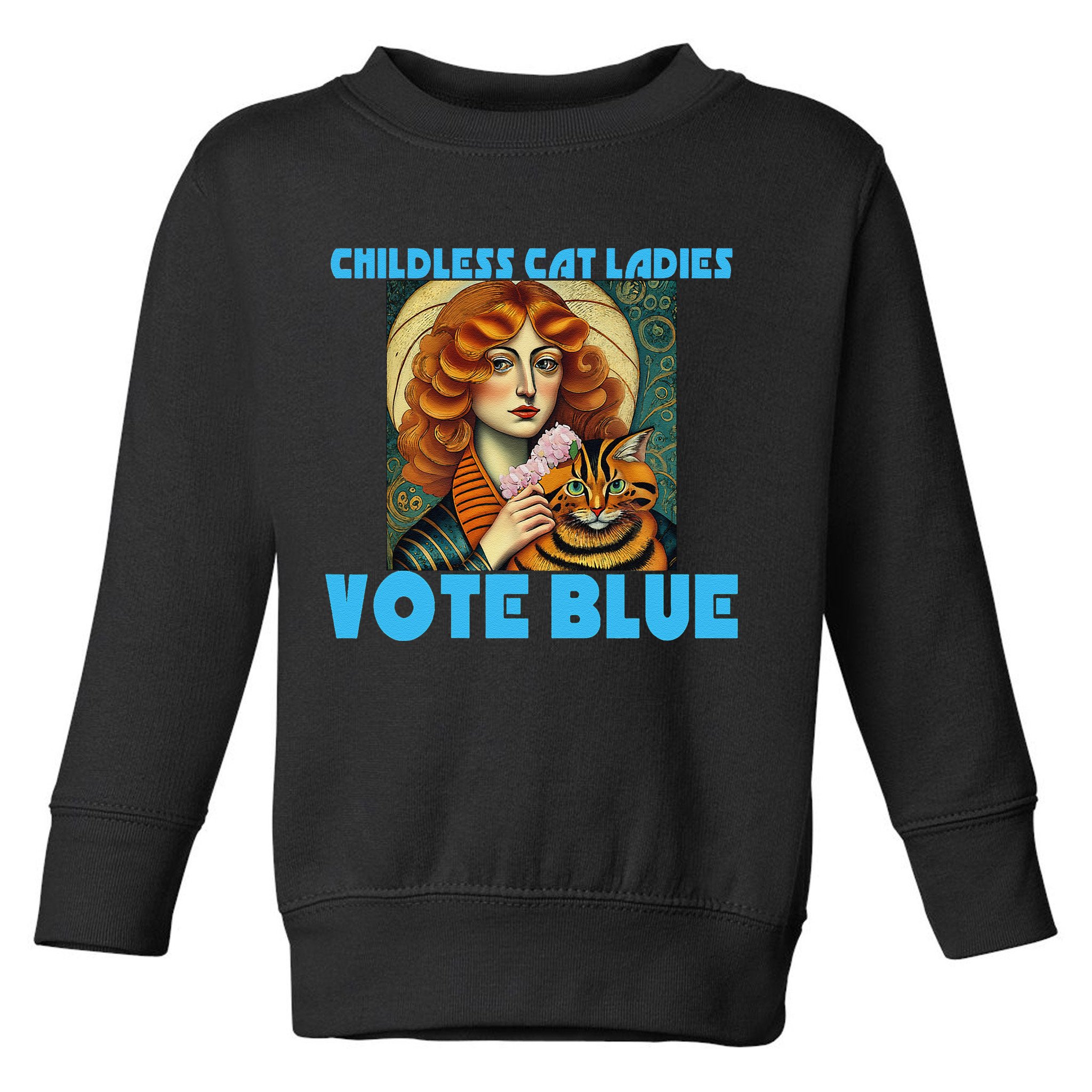Childless Cat Ladies Vote Blue Toddler Sweatshirt
