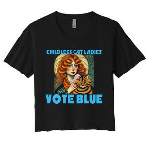 Childless Cat Ladies Vote Blue Women's Crop Top Tee