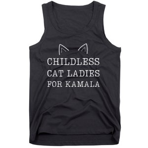 Childless Cat Ladies For Kamala 2024 Tank Top