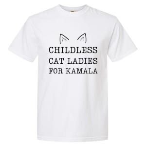 Childless Cat Ladies For Kamala 2024 Garment-Dyed Heavyweight T-Shirt