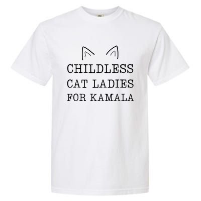 Childless Cat Ladies For Kamala 2024 Garment-Dyed Heavyweight T-Shirt