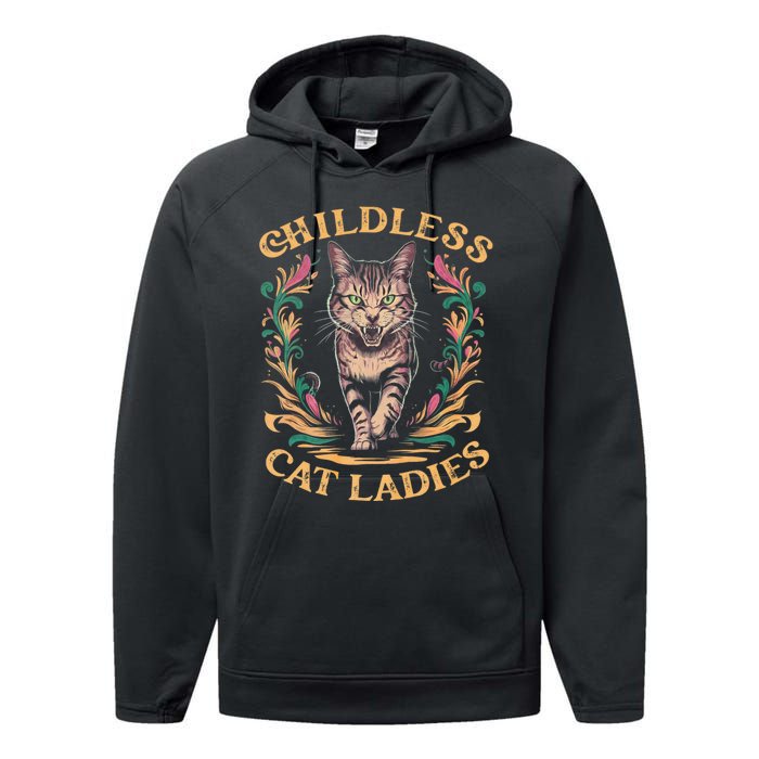 Childless Cat Ladies Feminist Childless Cat Ladies 2024 Performance Fleece Hoodie