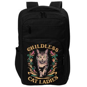 Childless Cat Ladies Feminist Childless Cat Ladies 2024 Impact Tech Backpack