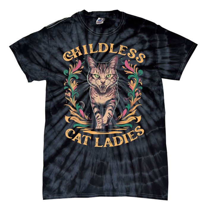 Childless Cat Ladies Feminist Childless Cat Ladies 2024 Tie-Dye T-Shirt