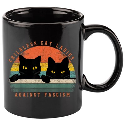 Childless Cat Ladies Feminist Childless Cat Ladies Against Fascism 11oz C Handle Ceramic Mug