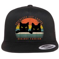 Childless Cat Ladies Feminist Childless Cat Ladies Against Fascism Flat Bill Trucker Hat