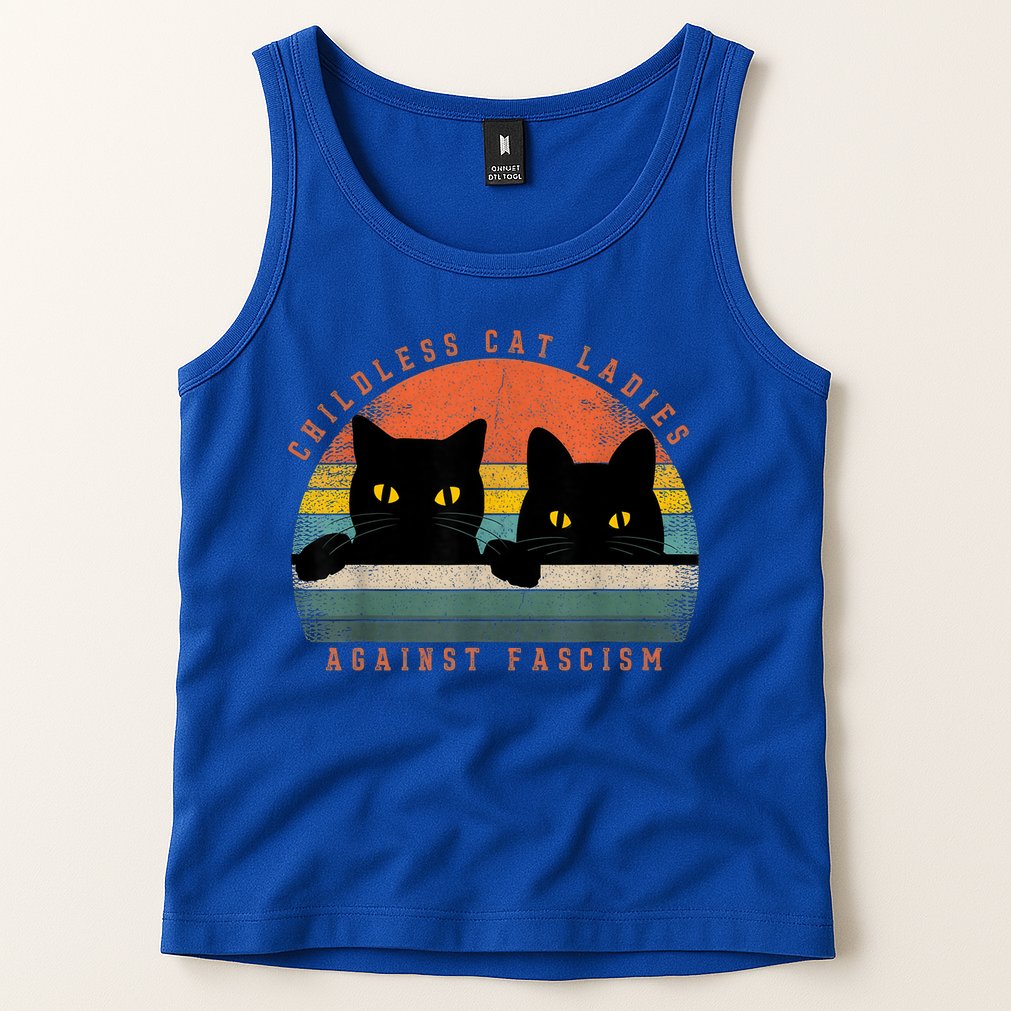 Childless Cat Ladies Feminist Childless Cat Ladies Against Fascism Tank Top