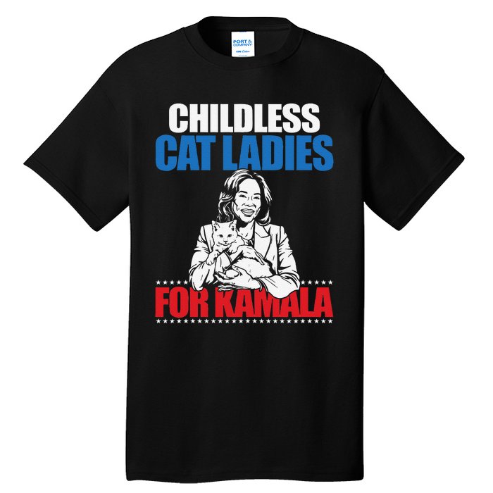 Childless Cat Ladies For Kamala Tall T-Shirt