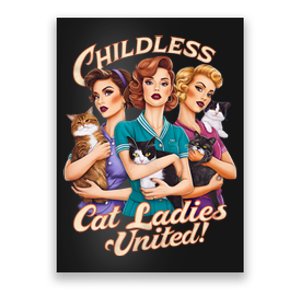 Childless Cat Ladies United Poster