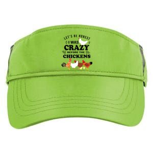 Crazy Chicken Lady Shirts Lets Be Honest I Was Crazy Before Adult Drive Performance Visor