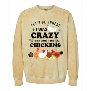 Crazy Chicken Lady Shirts Lets Be Honest I Was Crazy Before Colorblast Crewneck Sweatshirt