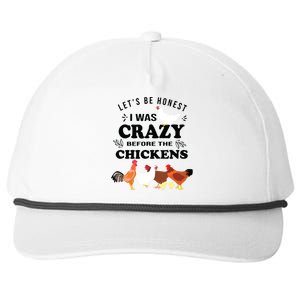 Crazy Chicken Lady Shirts Lets Be Honest I Was Crazy Before Snapback Five-Panel Rope Hat