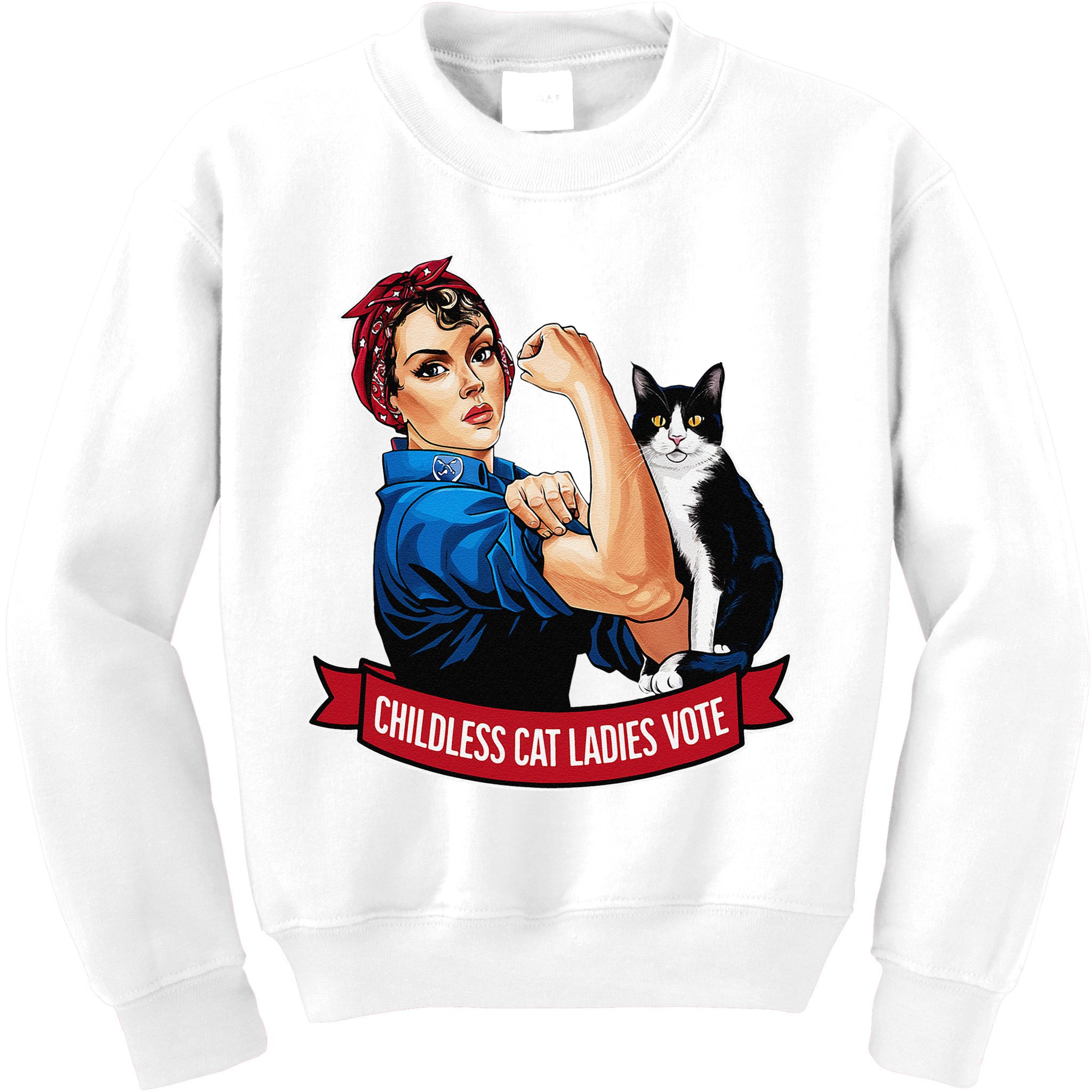 Childless Cat Ladies Vote Rosie The Riveter Kids Sweatshirt