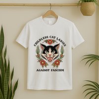 Childless Cat Ladies Against Fascism T-Shirt