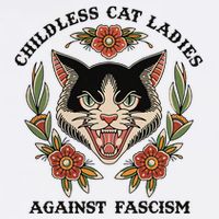 Childless Cat Ladies Against Fascism T-Shirt