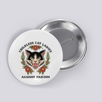 Childless Cat Ladies Against Fascism Button