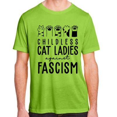 Childless Cat Ladies Against Fascism Proud Childless Cat Ladies Against Fascism Adult ChromaSoft Performance T-Shirt