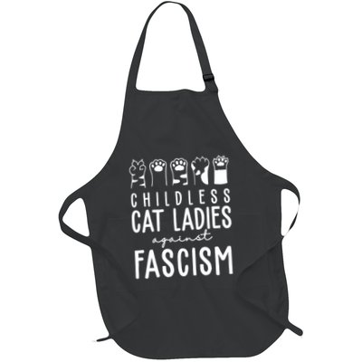 Childless Cat Ladies Against Fascism Proud Childless Cat Ladies Against Fascism Full-Length Apron With Pockets