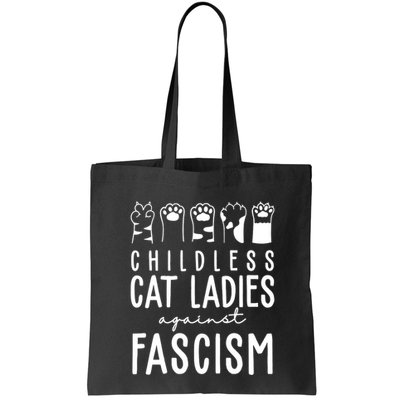 Childless Cat Ladies Against Fascism Proud Childless Cat Ladies Against Fascism Bag