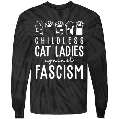 Childless Cat Ladies Against Fascism Proud Childless Cat Ladies Against Fascism Tie-Dye Long Sleeve Shirt