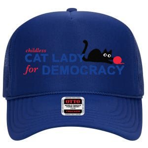 Childless Cat Lady Voting Election 2024 Usa Gift High Crown Mesh Back Trucker Hat