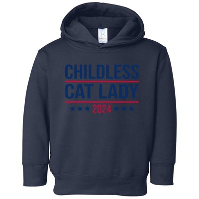 Childless Cat Lady 2024 For President Toddler Hoodie