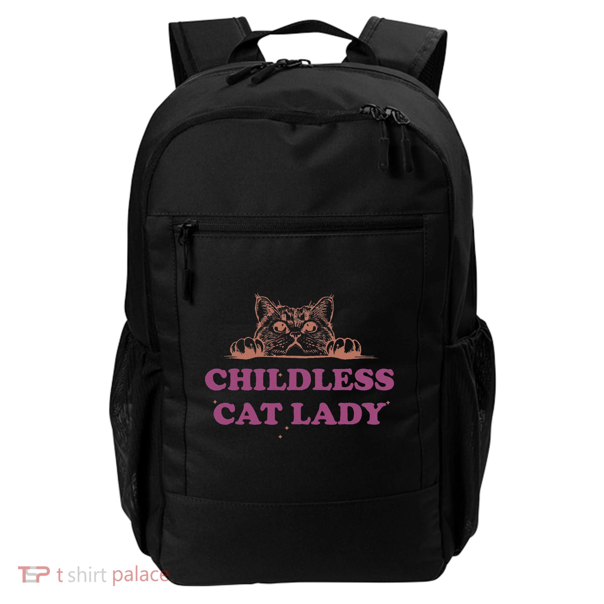 Childless Cat Lady Funny 2024 Daily Commute Backpack