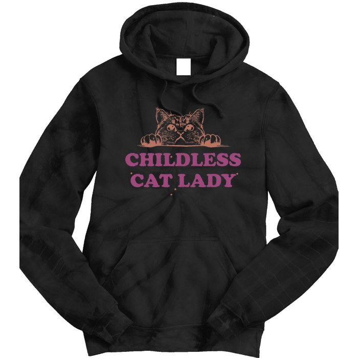 Childless Cat Lady Funny 2024 Tie Dye Hoodie