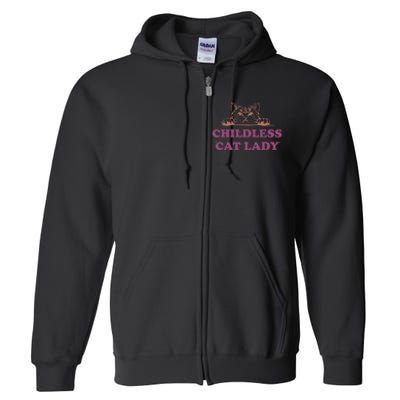 Childless Cat Lady Funny 2024 Full Zip Hoodie