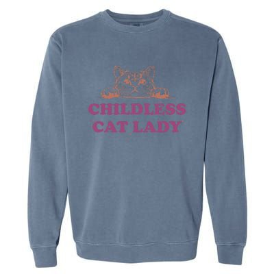 Childless Cat Lady Funny 2024 Garment-Dyed Sweatshirt