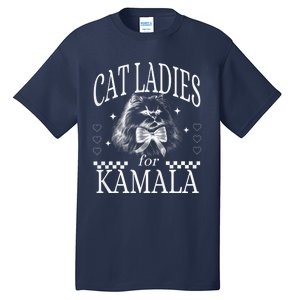 Childless Cat Lady Cat Ladies For Kamala Democrat Kamala Harris 2024 Tall T-Shirt