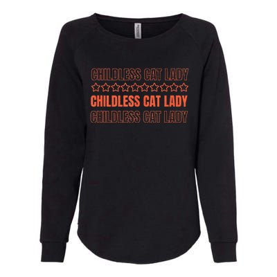 Childless Cat Lady Funny Kitty Cute Thank You Graphic Parody Womens California Wash Sweatshirt