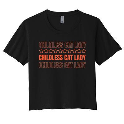 Childless Cat Lady Funny Kitty Cute Thank You Graphic Parody Women's Crop Top Tee