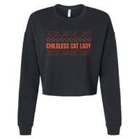 Childless Cat Lady Funny Kitty Cute Thank You Graphic Parody Cropped Pullover Crew