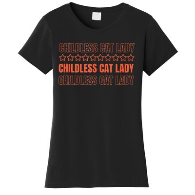 Childless Cat Lady Funny Kitty Cute Thank You Graphic Parody Women's T-Shirt