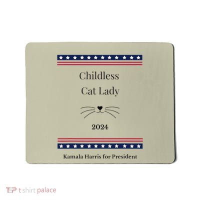 Childless Cat Lady Political Whiskers Kamila Harris Mousepad