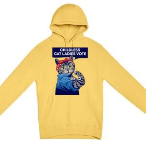 Childless Cat Ladies Vote Kamala Harris 2024 For President Kamala Harris 2024 Premium Pullover Hoodie