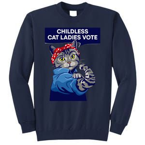 Childless Cat Ladies Vote Kamala Harris 2024 For President Kamala Harris 2024 Tall Sweatshirt