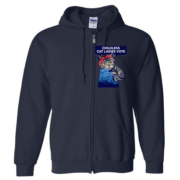 Childless Cat Ladies Vote Kamala Harris 2024 For President Kamala Harris 2024 Full Zip Hoodie