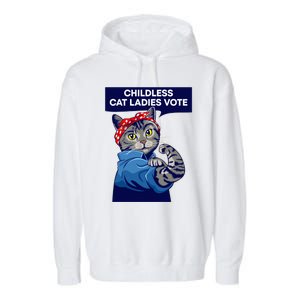 Childless Cat Ladies Vote Kamala Harris 2024 For President Kamala Harris 2024 Garment-Dyed Fleece Hoodie