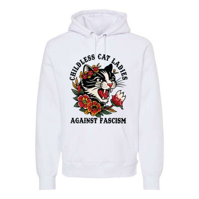 Childless Cat Ladies Against Fascism Feminist Premium Hoodie