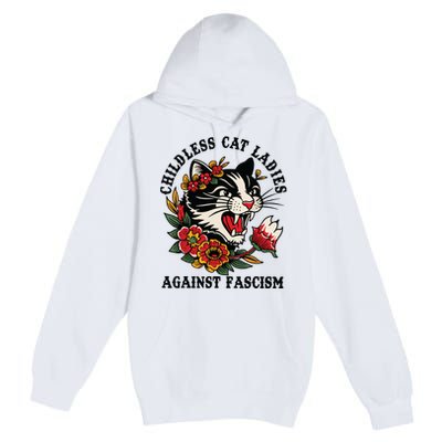 Childless Cat Ladies Against Fascism Feminist Premium Pullover Hoodie