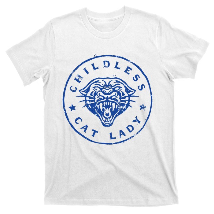 Childless Cat Lady Brave Proud Independent Apparel T-Shirt