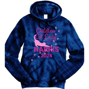 Childless Cat Lady For Harris 2024 Cat Lovers Kamala Harris 2024 Tie Dye Hoodie