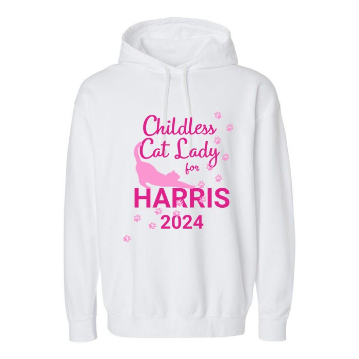 Childless Cat Lady For Harris 2024 Cat Lovers Kamala Harris 2024 Garment-Dyed Fleece Hoodie